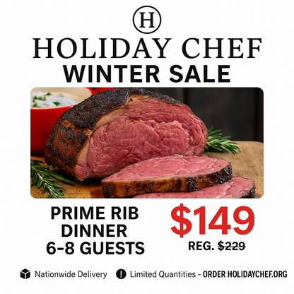 COMPLETE HOLIDAY PRIME RIB FEAST for 6